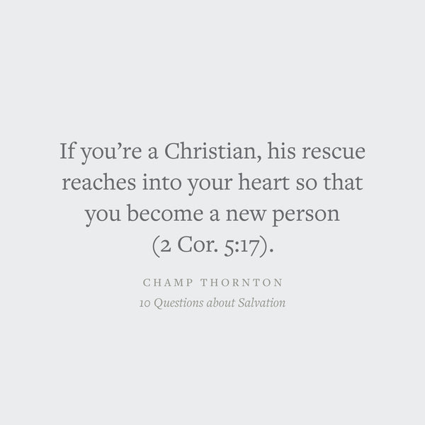 10 Questions about Salvation: 30 Devotions for Kids, Teens, and Families