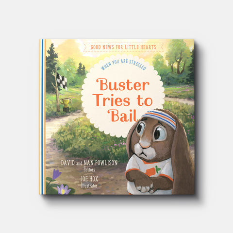 Buster Tries to Bail: When You Are Stressed