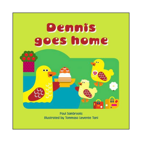 Dennis Goes Home