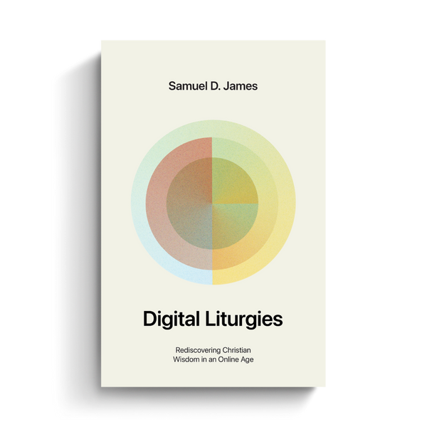 Digital Liturgies