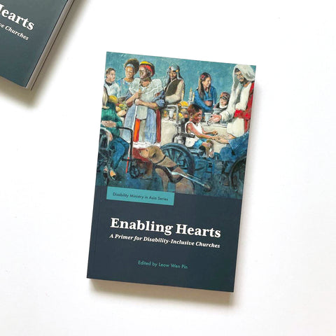 Enabling Hearts: A Primer for Disability-Inclusive Churches