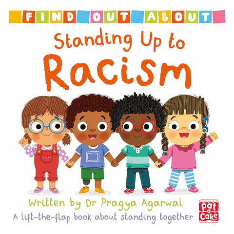 Standing Up to Racism: A lift-the-flap board book about standing together