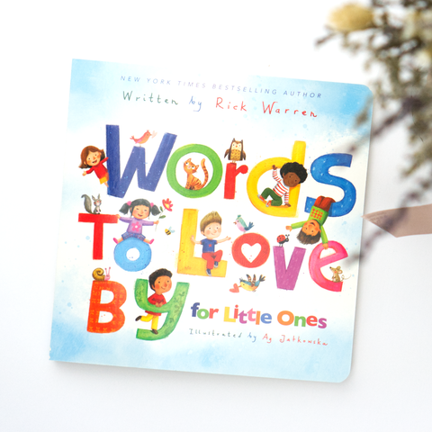 Words to Love By for Little Ones