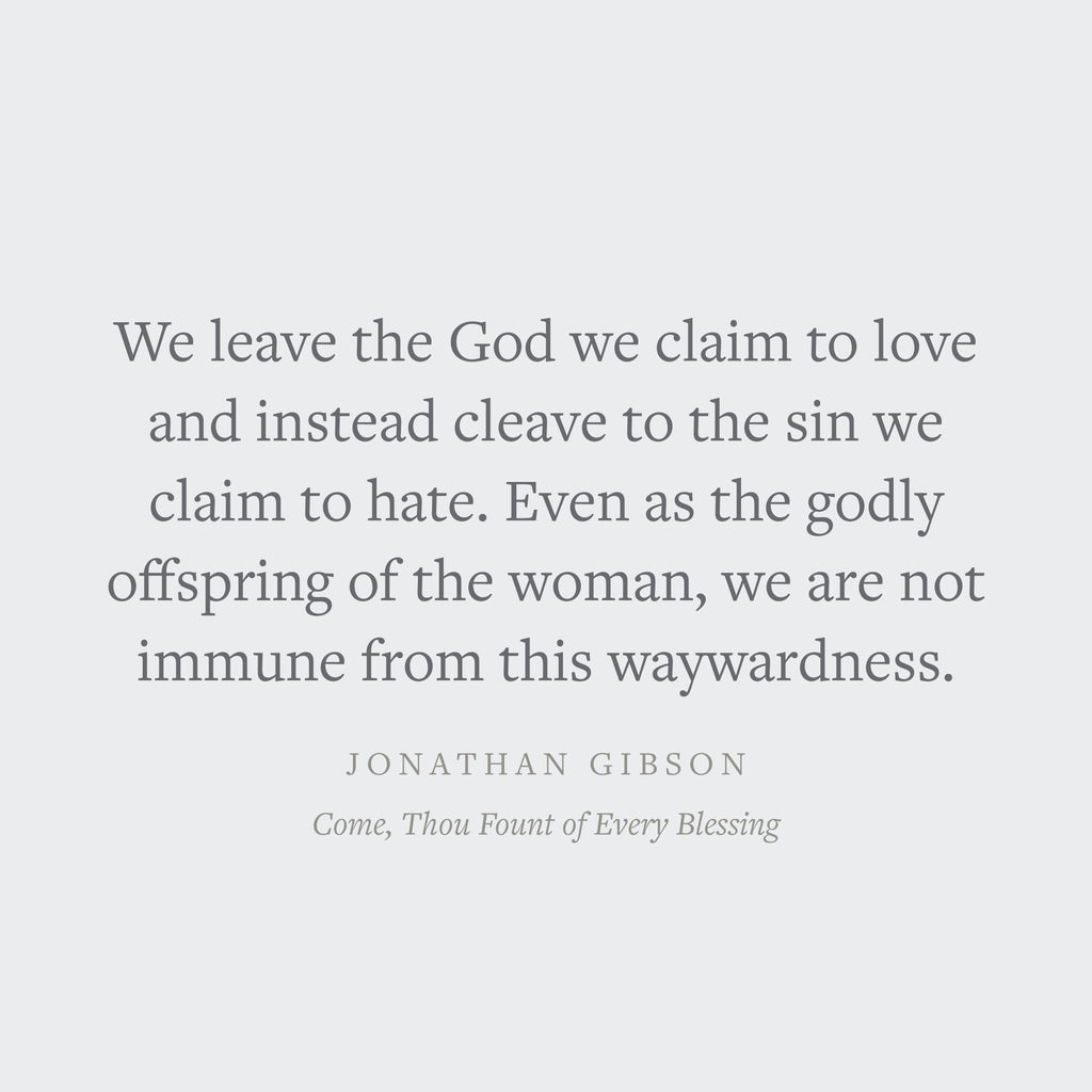 Come, Thou Fount of Every Blessing: A Liturgy for Daily Worship with the Psalms