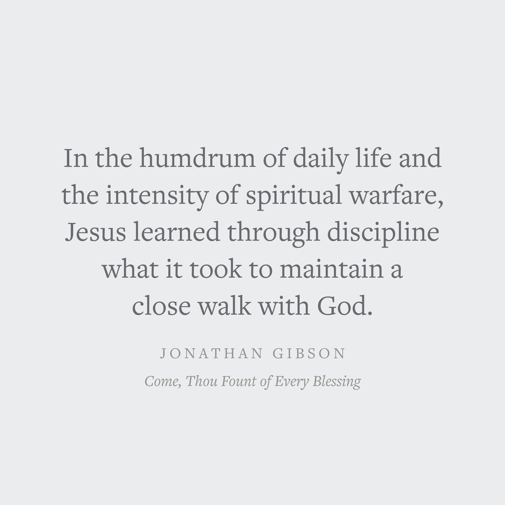 Come, Thou Fount of Every Blessing: A Liturgy for Daily Worship with the Psalms