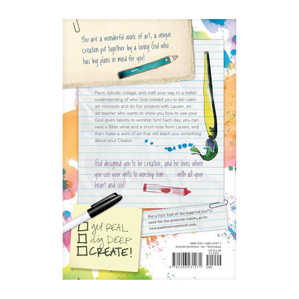 Made to Create with All My Heart and Soul: 60 Worship-through-Art Devotions for Girls