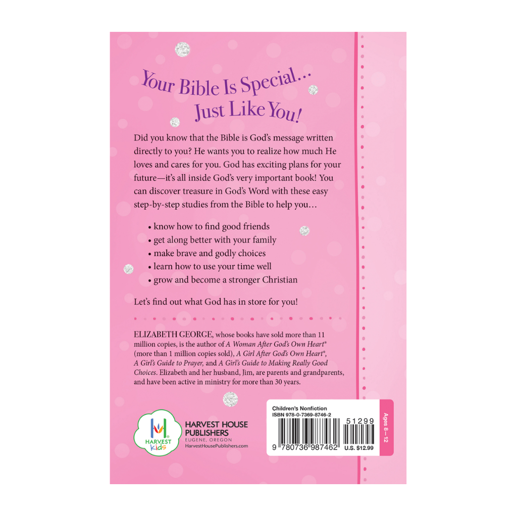 A Girl’s Guide to Studying Her Bible: Simple Steps to Grow in God’s Word