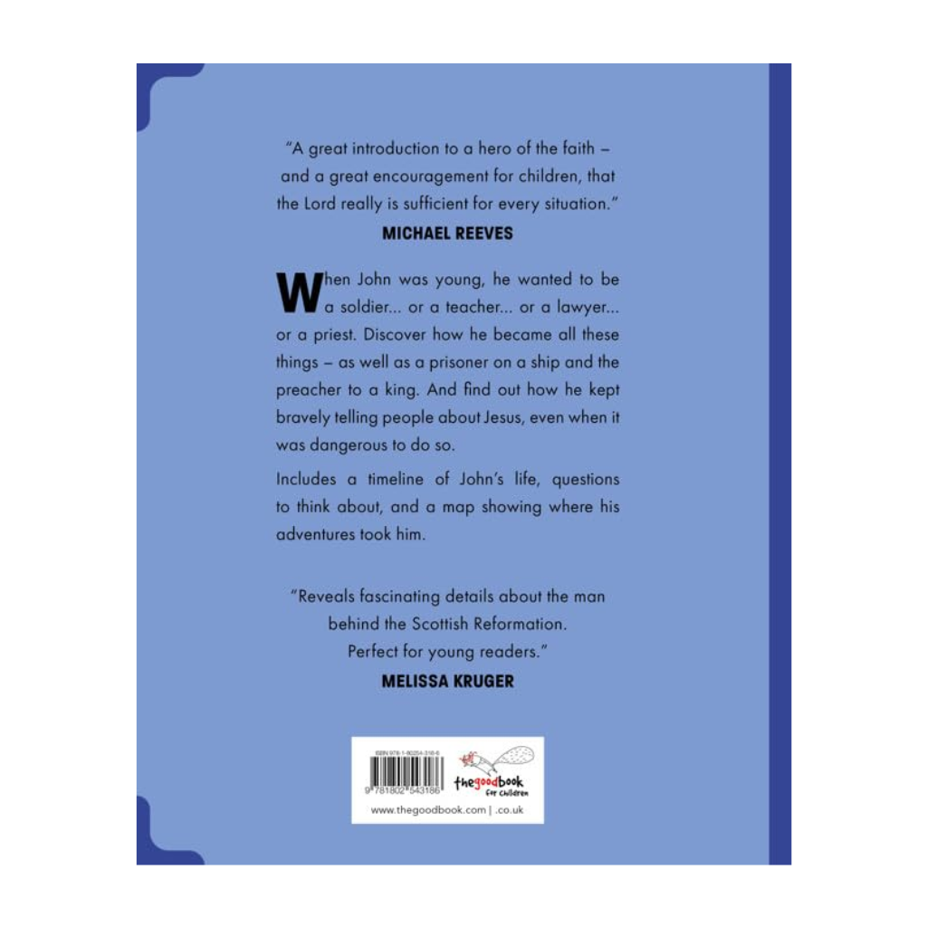 John Knox: The Boy Who Changed a Country