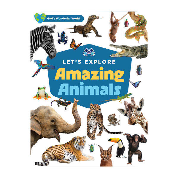 Let's Explore Amazing Animals