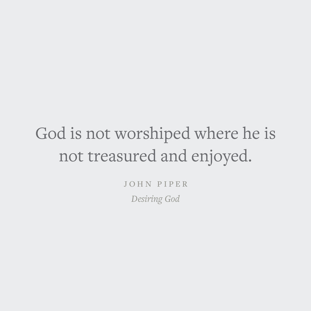 Desiring God: Meditations of a Christian Hedonist