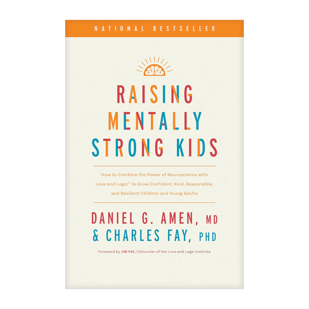 [As Is] Raising Mentally Strong Kids: How to Combine the Power of Neuroscience with Love and Logic to Grow Confident, Kind, Responsible, and Resilient Children and Young Adults