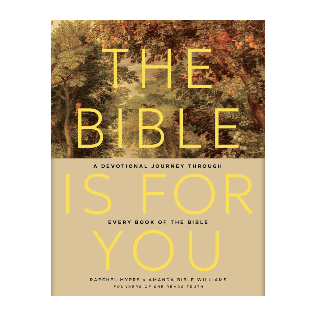 The Bible Is for You: A Devotional Journey Through Every Book of the Bible