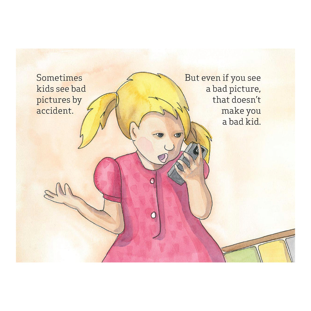 Good Pictures Bad Pictures Jr.: A Simple Plan to Protect Young Minds
