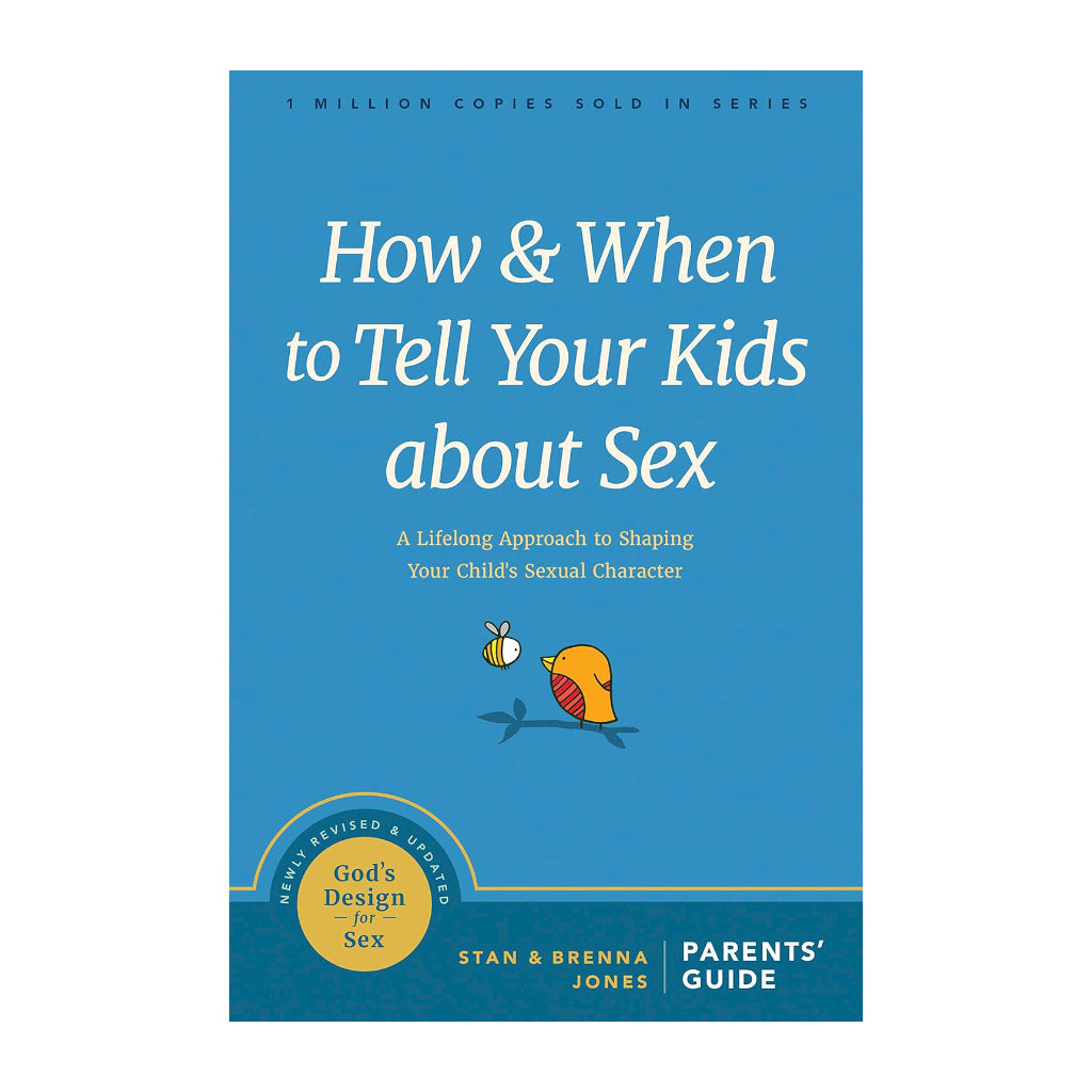 How and When to Tell Your Kids about Sex