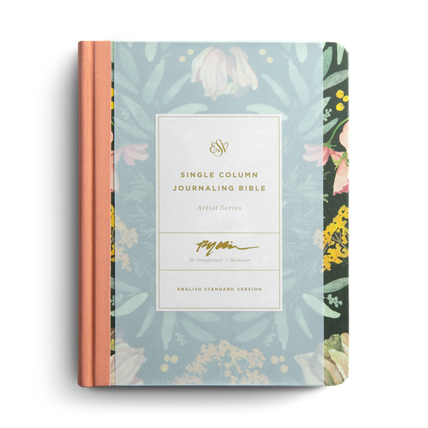 ESV Single Column Journaling Bible®, Artist Series Hardcover, Ruth Chou Simons, Be Transformed