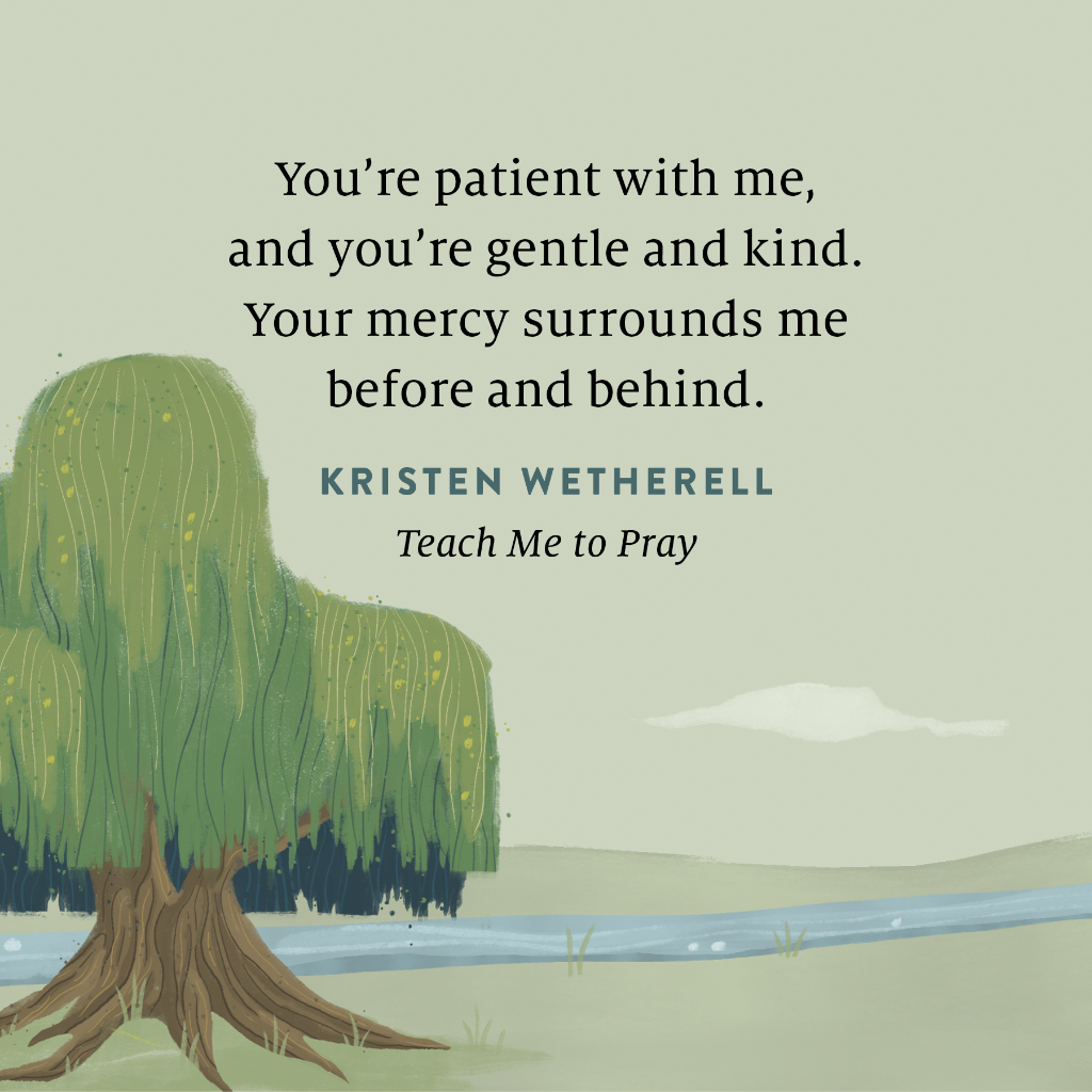 Teach Me to Pray: Praying God's Word from A to Z