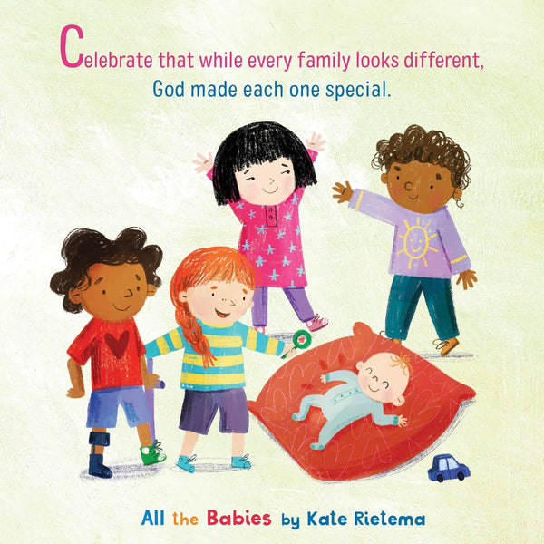 All the Babies: A First Book About Adoption