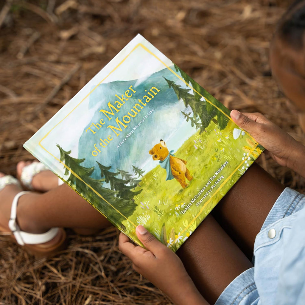 The Maker of the Mountain: A Story About What God Is Like