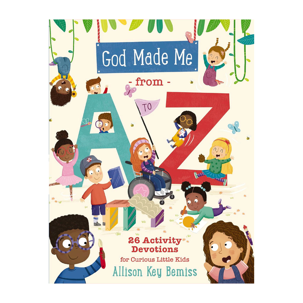 God Made Me From A To Z: Devotions For Kids