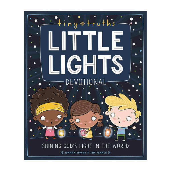 Tiny Truths Little Lights Devotional