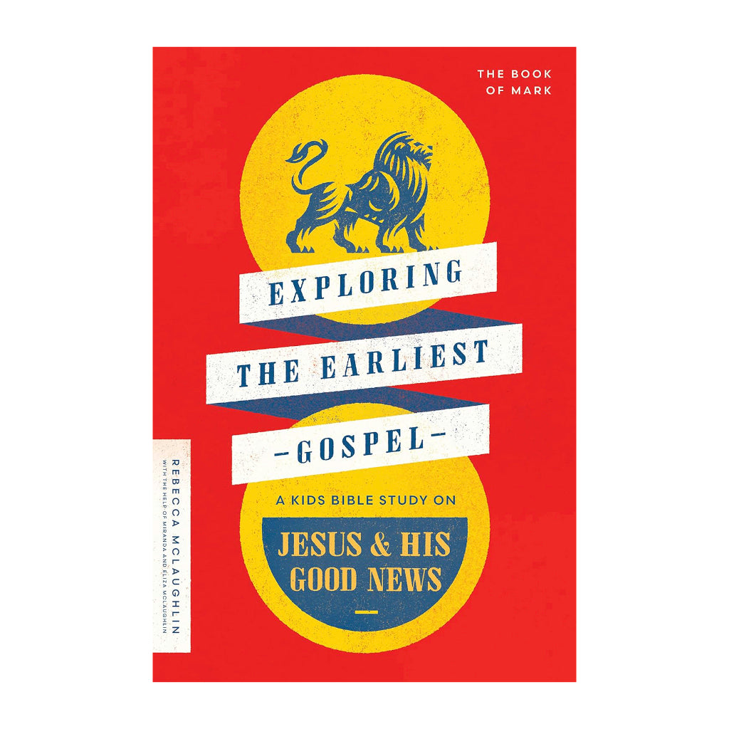 Exploring the Earliest Gospel: A Kids Bible Study on Jesus and His Good News