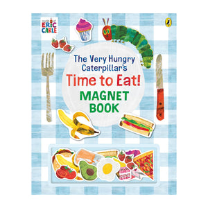 The Very Hungry Caterpillar's Time to Eat! Magnet Book