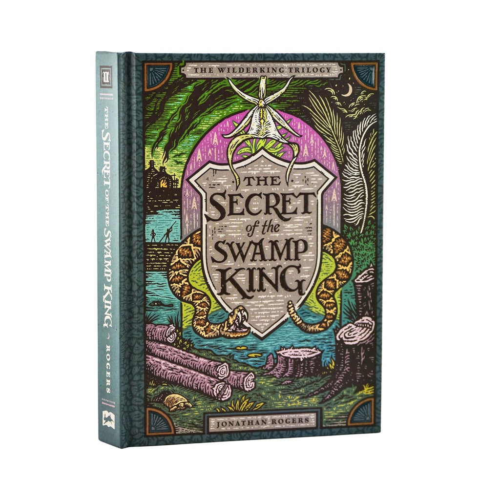 The Secret of the Swamp King (Wilderking Trilogy #2)