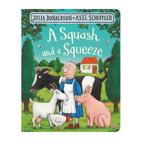 A Squash and a Squeeze Board Book