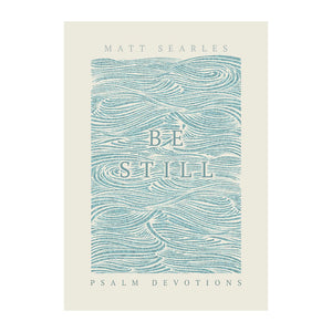 Be Still