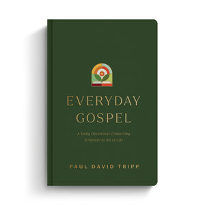 [Backorder] Everyday Gospel: A Daily Devotional Connecting Scripture to All of Life