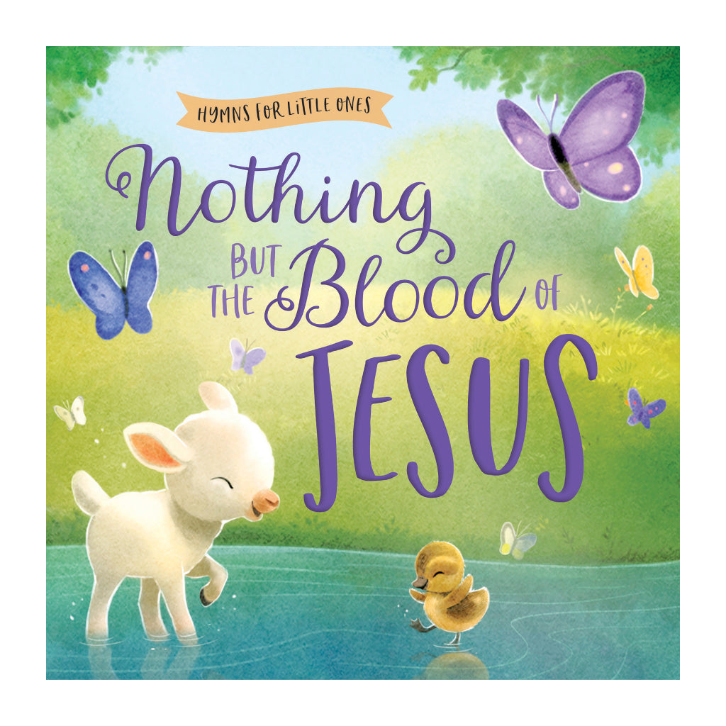 Nothing but the Blood of Jesus