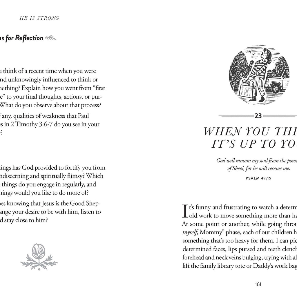 He is Strong: Devotions for When You Feel Weak
