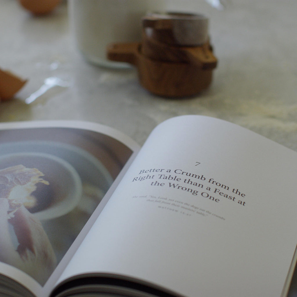 Bread of Life: Savoring the All-Satisfying Goodness of Jesus through the Art of Bread Making
