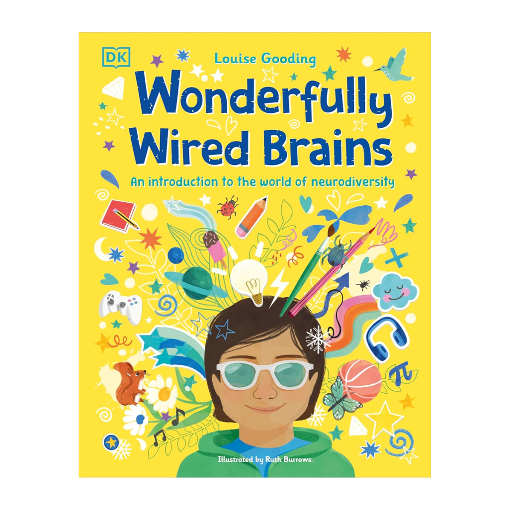 Wonderfully Wired Brains: An Introduction to the World of Neurodiversity