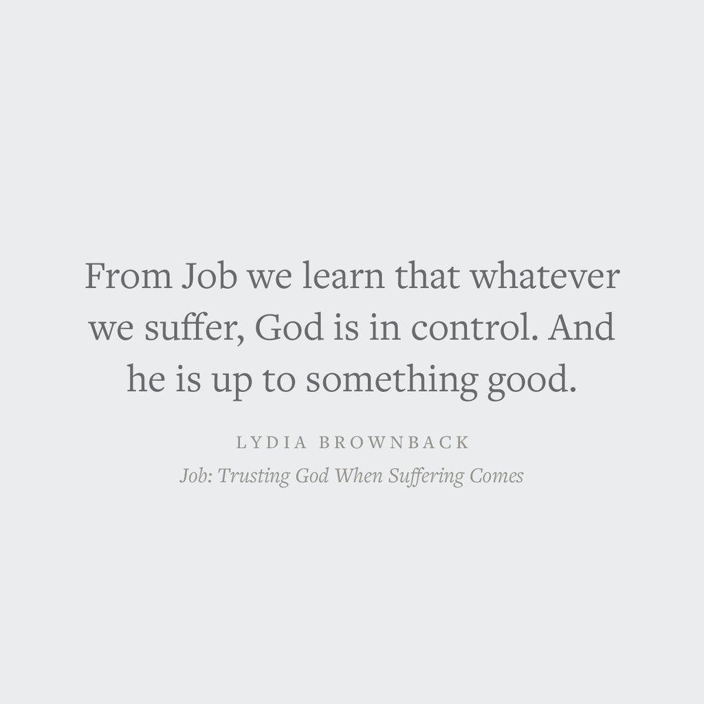 Job: Trusting God When Suffering Comes
