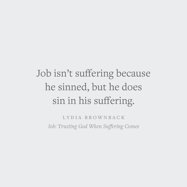 Job: Trusting God When Suffering Comes