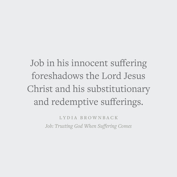 Job: Trusting God When Suffering Comes