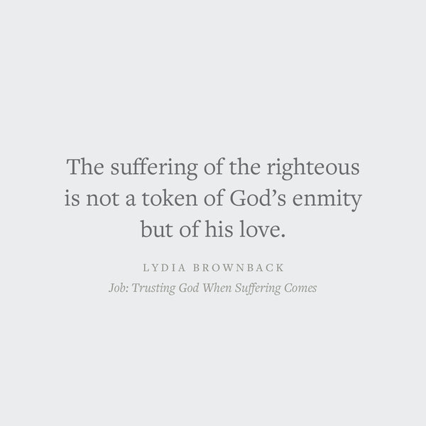 Job: Trusting God When Suffering Comes