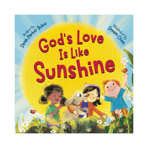 God's Love Is Like Sunshine