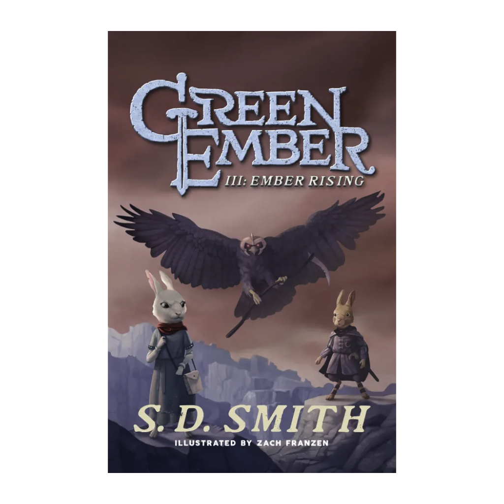 The Green Ember Series Book 3: Ember Rising