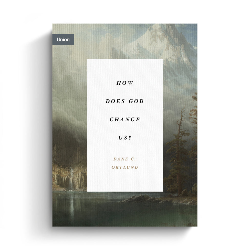 How Does God Change Us?