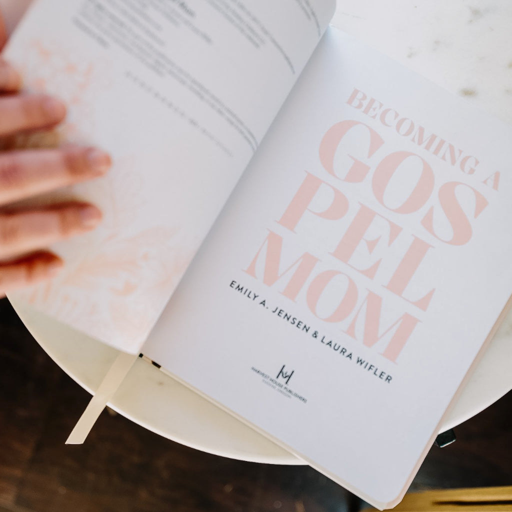 Gospel Mom: How to Make Biblical Decisions and Discover the Mom God Created You to Be