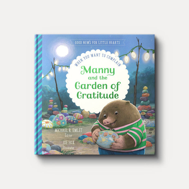 [Pre-order] Manny & the Garden of Gratitude: When You Want to Complain