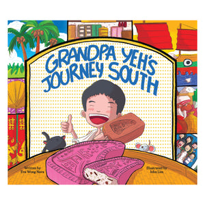 Grandpa Yeh’s Journey South