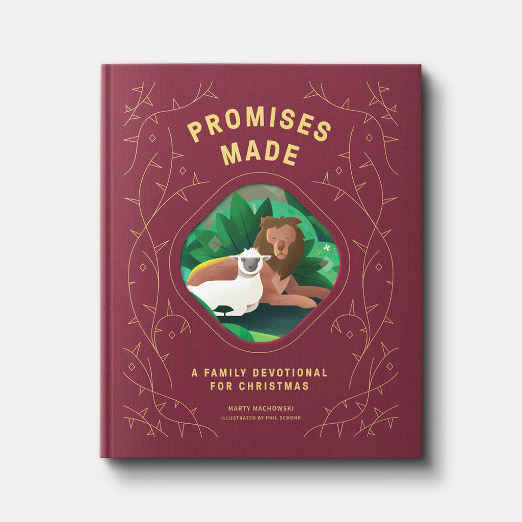 Promises Made Promises Kept: A Family Devotional for Christmas