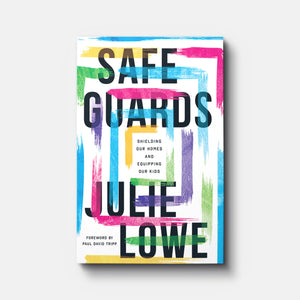 Safeguards: Shielding Our Homes and Equipping Our Kids