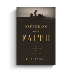 Defending Your Faith: An Introduction to Apologetics