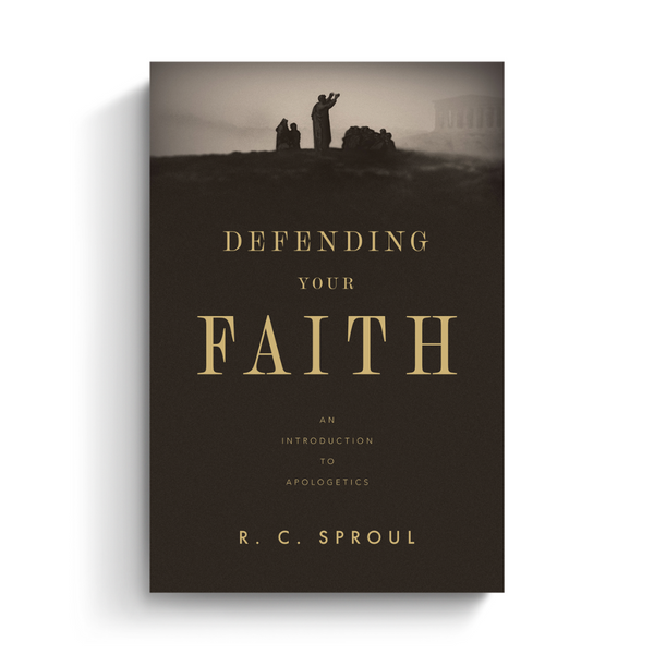 Defending Your Faith: An Introduction to Apologetics