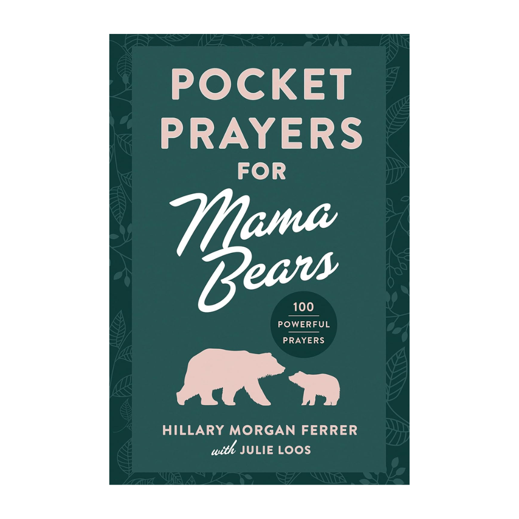 Pocket Prayers for Mama Bears