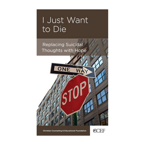I Just Want to Die: Replacing Suicidal Thoughts with Hope